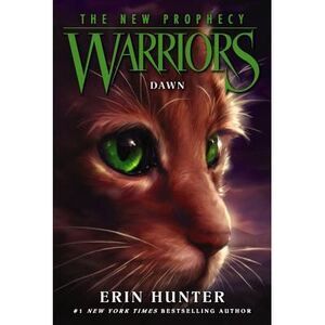Warriors: The New Prophecy #3: Dawn -- Erin Hunter